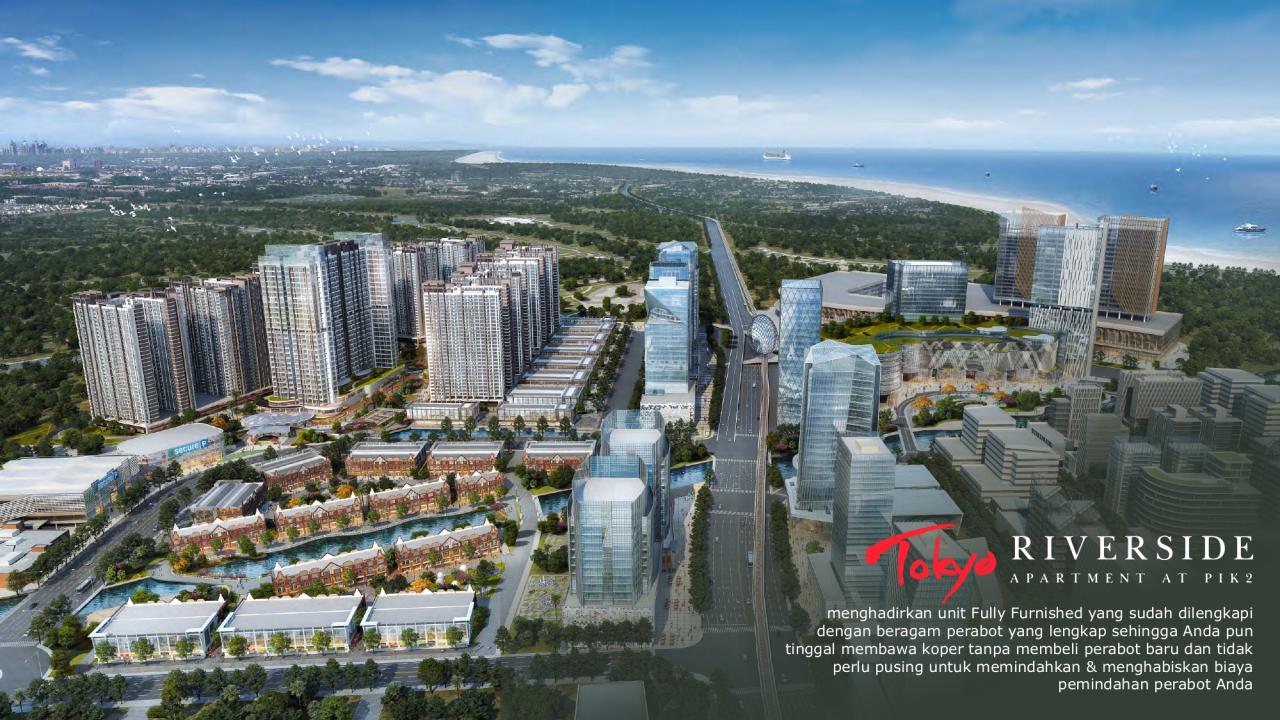 Tokyo Riverside Pik 2: Hunian Modern di Pinggir Kota Jakarta